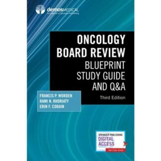 Oncology Board Review Blueprint Study Guide and Q&A 3rd Edition 2022