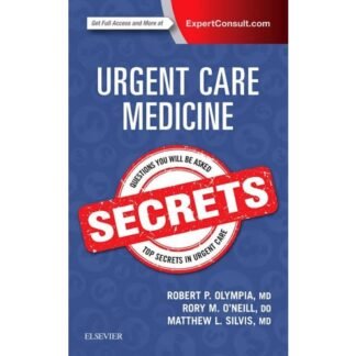 Urgent Care Medicine Secrets 2018