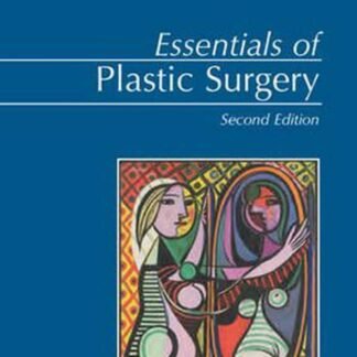 Essentials of Plastic Surgery