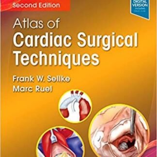 Buku Kedokteran Atlas of Cardiac Surgical Techniques 2e 2019