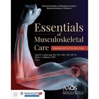 [Full Color /BW] Essentials of Musculoskeletal Care AAOS 2018