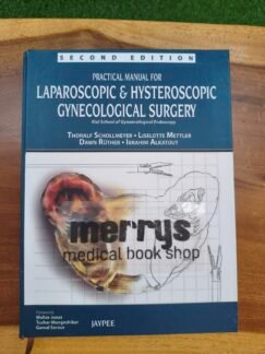 [Full Color/BW] Practical Manual for Laparoscopic  Hysteroscopic Gynecological Surgery 2e 2013