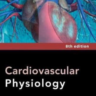 Buku Kedokteran Cardiovascular Physiology 8e