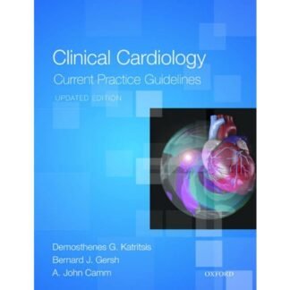 [Full Color /BW] Clinical Cardiology Current Practice Guidelines Updated Edition 2016