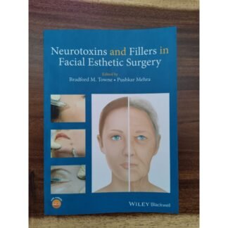 Buku Kedokteran Neurotoxins and Fillers in Facial Esthetic Surgery 2019
