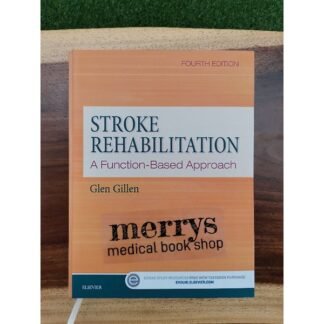 Stroke Rehabilitation Functional Based Approach 4th Edition 2016