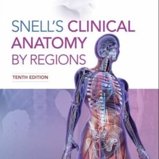 [Full Color /BW] Snell's Clinical Anatomy by Region 10e