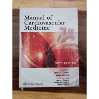 Manual of Cardiovascular Medicine 5e