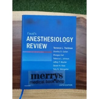Faust's Anesthesiology Review 5th Edition 2020