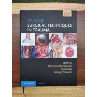 Atlas of Surgical Techniques in Trauma 2e 2020