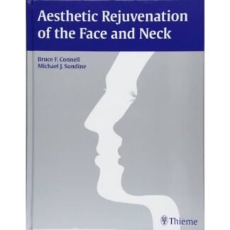 [Full Color /BW] Aesthetic Rejuvenation of the Face and Neck 2016