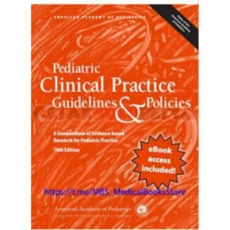 Pediatric Clinical Practice Guidelines Policies 2018