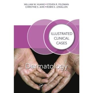[Full Color /BW] Dermatology Illustrated Clinical Cases 2017