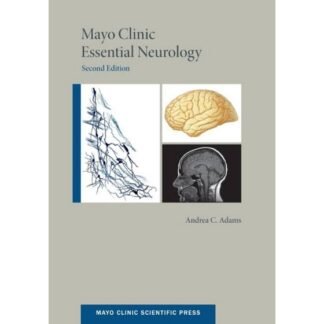 [Full Color /BW] Mayo Clinic Essential Neurology 2nd Edition 2018