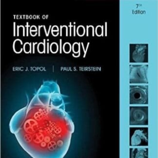Buku Kedokteran Textbook of Interventional Cardiology Topol 7e