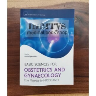 Basic Science for Obstetrics and Gynecology MRCOG part 1