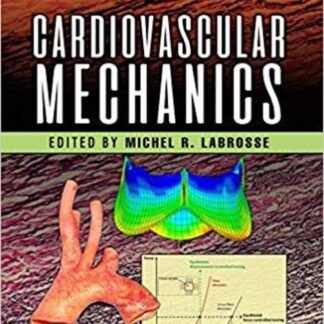 Cardiovascular Mechanics 1e 2019