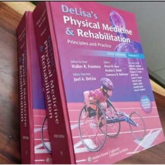 [Full Color /BW] DeLisa Physical Medicine and Rehabilitation 5e