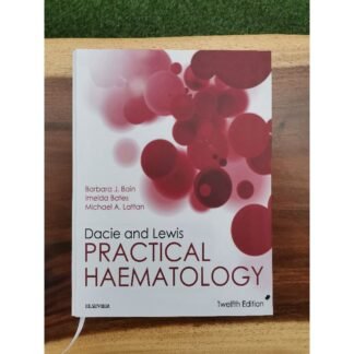 Buku Kedokteran Dacie and Lewis Practical Haematology 12e 2017