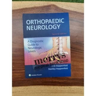 Buku Kedokteran Orthopedic Neurology Hoppenfeld 2e 2018