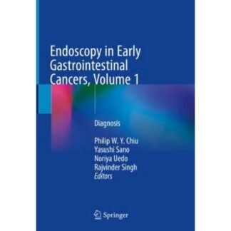 [Full Color /BW] Endoscopy in Early Gastrointestinal Cancers 2021