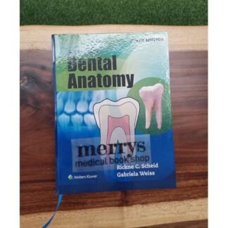 Woelfel's Dental Anatomy 9th Edition 2017