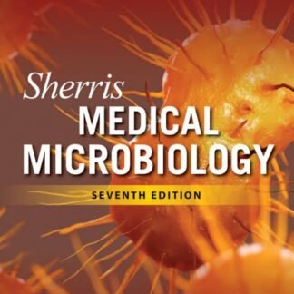 Sherris Medical Microbiology 7e 2018