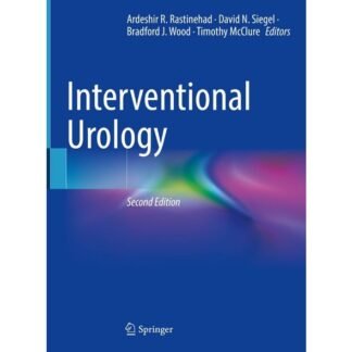 [Full Color /BW] Interventional Urology 2nd Edition 2021