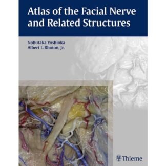 [Full Color /BW] Atlas of Facial Nerve and Related Substances Rhoton 2015