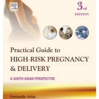 Buku Kedokteran Practical Guide to High Risk Pregnancy and Delivery
