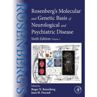 [Full Color /BW] Rosenbergs Molecular and Genetic Basis of Neurological and Psychiatric Diseases 6th Edition 2020