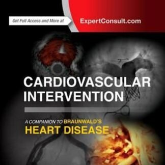 Buku Kedokteran Cardiovascular Intervention Braunwald