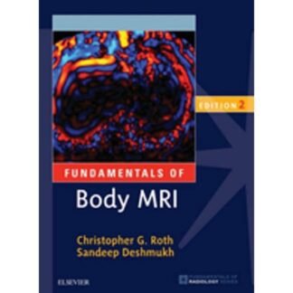 [Full Color /BW] Fundamentals of Body MRI 2nd Edition 2017