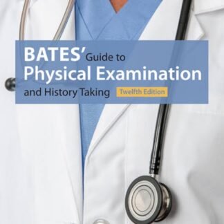 Buku Kedokteran Bate’s Guide to Physical Examination 12e