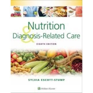 [Full Color /BW] Nutrition and Diagnosis Related Care 8th Edition 2015