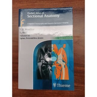 Buku Kedokteran Pocket Atlas of Sectional Anatomy 3e Vol 3