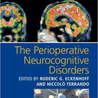 The Perioperative Neurocognitive Disorders 2019