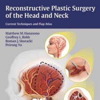 Buku Kedokteran Reconstructive Plastic Surgery of the Head and Neck 2016