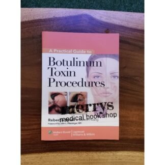 [Full Color] A Practical Guide to Botulinum Toxin Procedures
