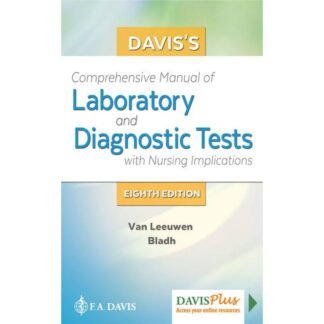 Davis Comprehensive Manual of Laboratory and Diagnostic Tests 6e