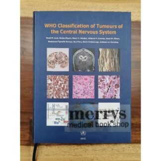 [Full Color /BW] WHO Classification of Tumours of Central Nervous System