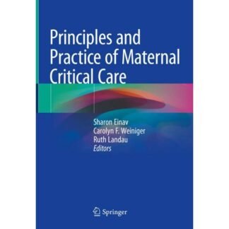 [Full Color /BW] Principles and Practice of Maternal Critical Care 2020