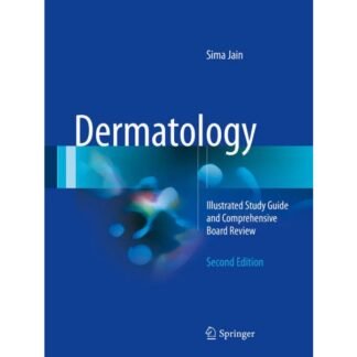 [Full Color /BW] Dermatology Illustrated Study Guide and Comprehensive Board Review