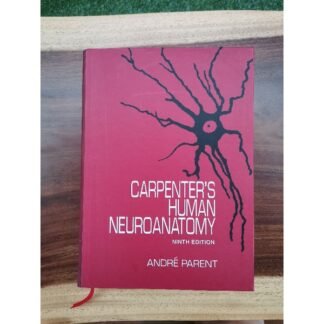 Carpenter Human Neuroanatomy 9th Edition