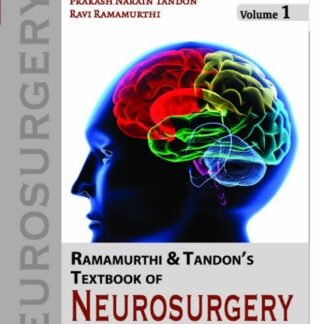 Ramamurthi and Tandon’s Textbook of Neurosurgery