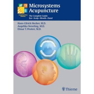 [Full Color /BW] Microsystems Acupuncture The Complete Guide Ear Scalp Mouth Hand