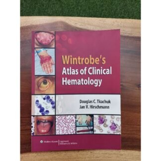 [Full Color /BW] Wintrobe Atlas of Clinical Hematology