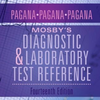 Mosby’s Diagnostic and Laboratory Test Reference 14e 2019
