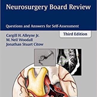 Buku Kedokteran Neurosurgery Board Review 3e 2016