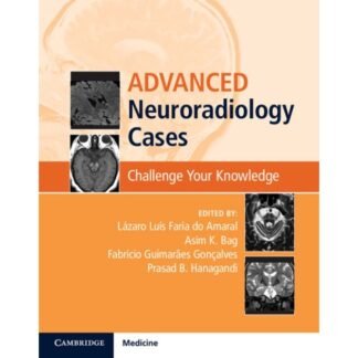 Advanced Neuroradiology Cases 2017